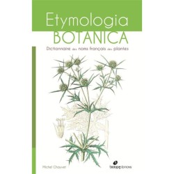 Etymologia Botanica - Dictionnaire des noms français des plantes