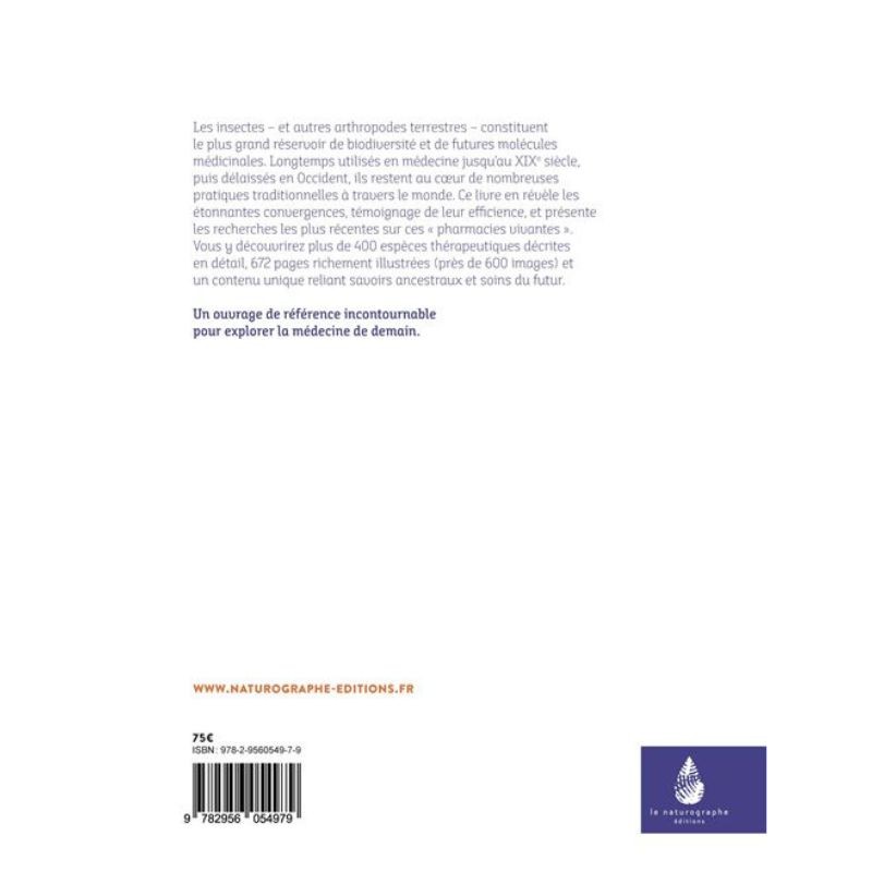 L'insecte médicinal