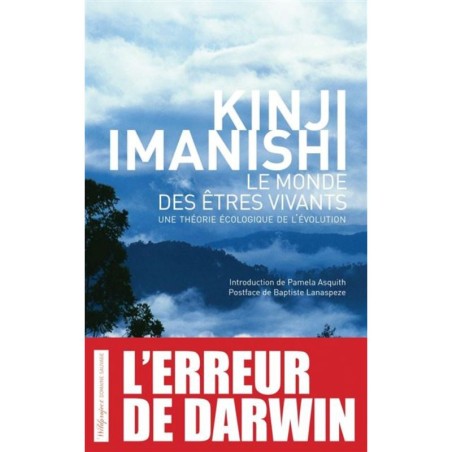 Le monde des êtres vivants - Une théorie écologique de l'évolution