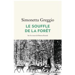 Le Souffle de la forêt - Sur les traces de Simona Kossak