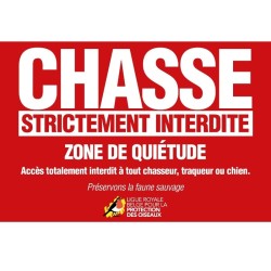 Panneau Chasse strictement interdite - Zone de quiétude - Forex 20x30 cm - Format horizontal