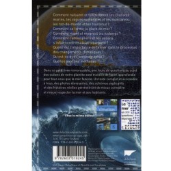 La mer comment ça marche ? Eau, glace, climat, marées, icebergs, el Niño