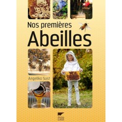 Nos premières Abeilles