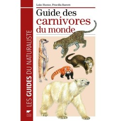 Guide des carnivores du monde