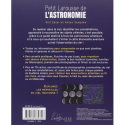 Le Petit Larousse de l'astronomie - Découvrir, Observer, Identifier étoiles et planètes Le Petit Larousse de l'astronomie - Découvrir, Observer, Identifier étoiles et planètes