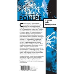 Autobiographie d'un poulpe et autres récits d'anticipation