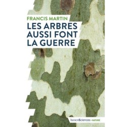 Les arbres aussi font la guerre