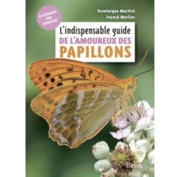 L'indispensable guide de l'amoureux des papillons