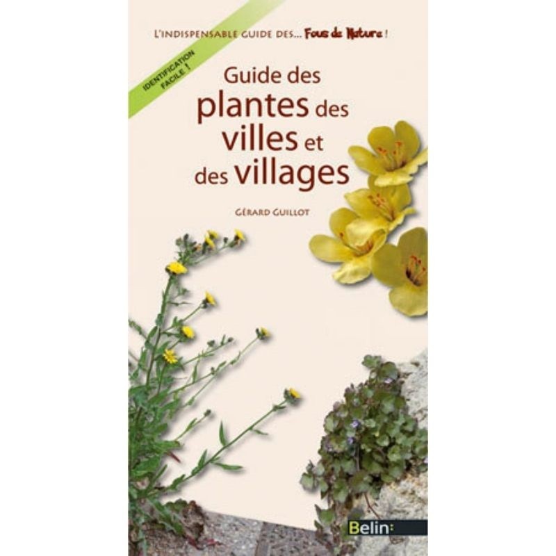 Guide des plantes des villes et des villages