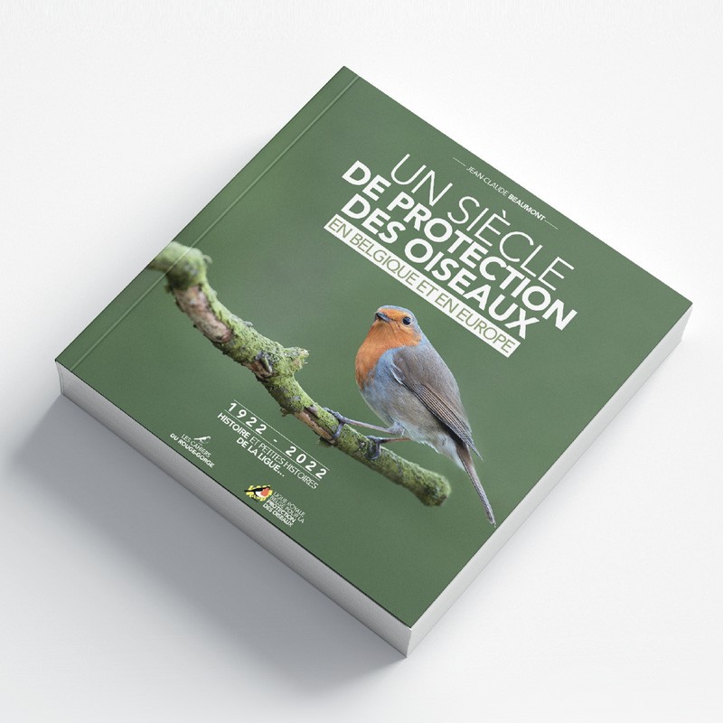 "Un siècle de protection des oiseaux en Belgique et en Europe" - Livre du Centenaire
