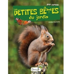 Les petites bêtes du jardin - P'tit curieux