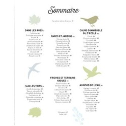 La nature s'invite en ville - Animaux et plantes sauvages du coin de la rue La nature s'invite en ville - Animaux et plantes sauvages du coin de la rue