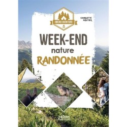 Micro-aventure - Week-end nature - Randonnée