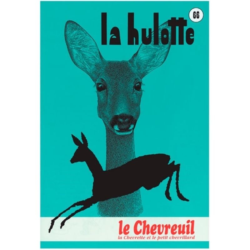 La Hulotte N° 66 : Le Chevreuil - la chevrette et le petit chevrillard