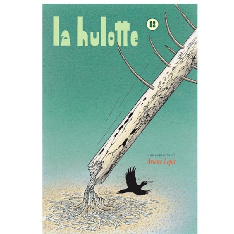 La Hulotte N°82 : Les exploits d'Arsène Lepic