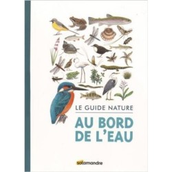 Le guide nature - Au bord de l'eau