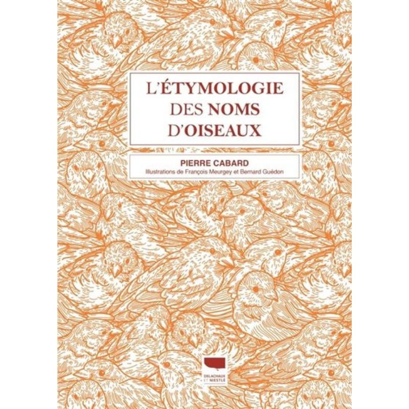 L'Etymologie des noms d'oiseaux