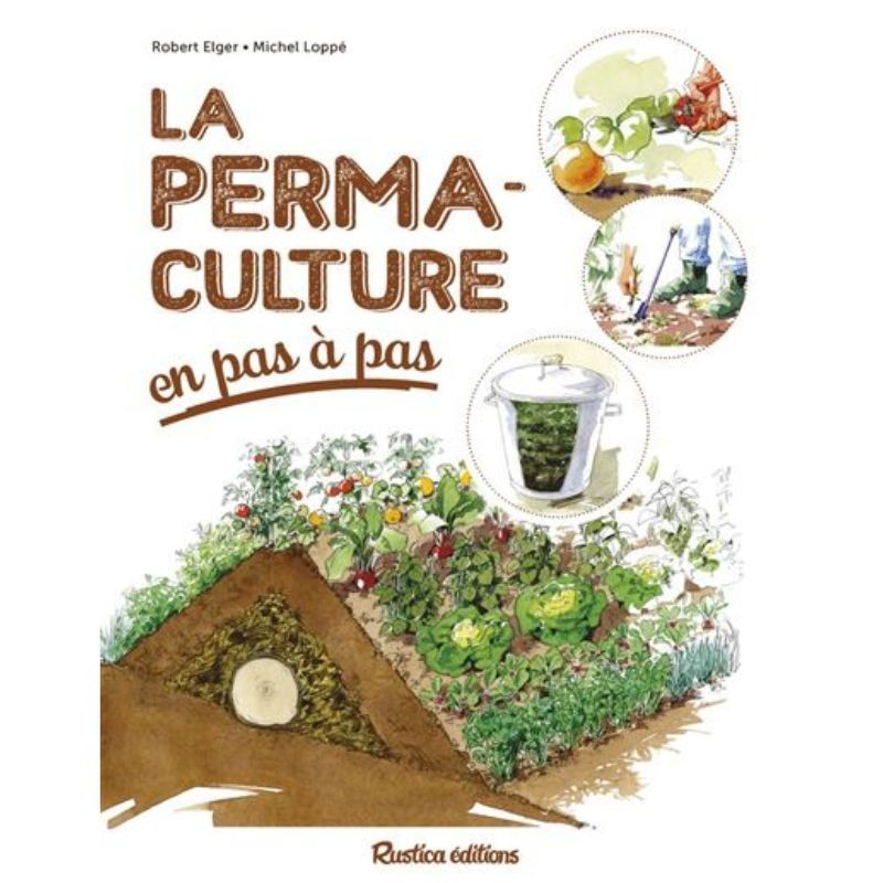 La permaculture en pas à pas