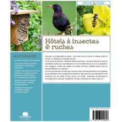 Hôtels à insectes &amp; ruches - Cultiver la biodiversité au jardin