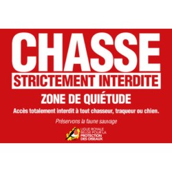 Panneau Chasse strictement interdite - Zone de quiétude - Forex 20x30cm/40x60cm - Format horizontal
