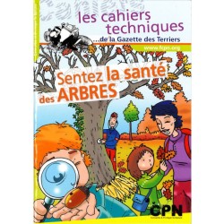 Sentez la santé des Arbres