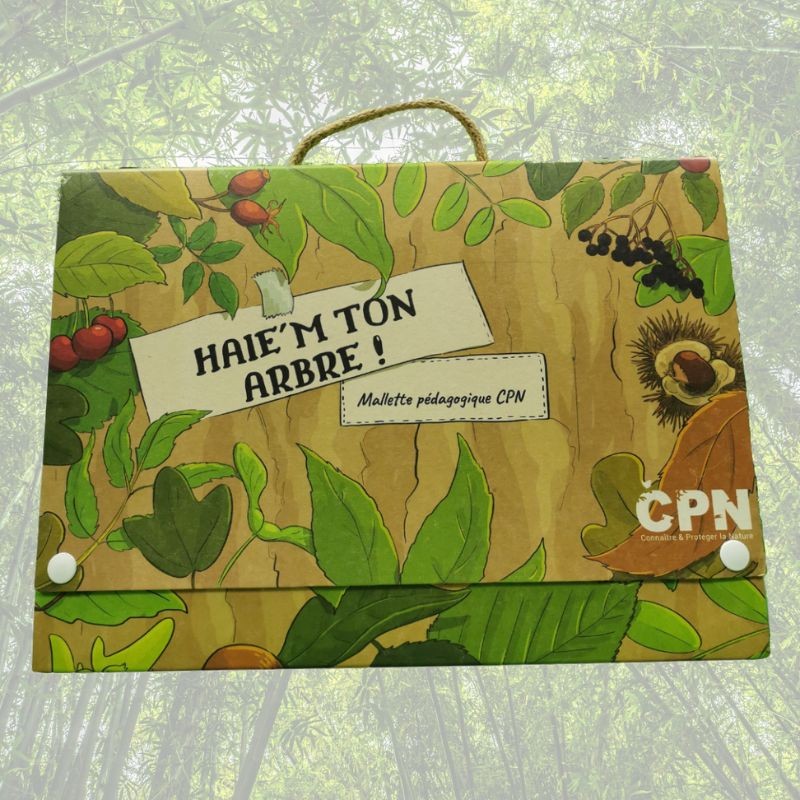 Haie’m ton arbre ! Mallette pédagogique CPN