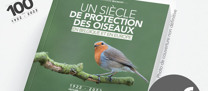 Précommandez le livre « Un siècle de protection des oiseaux”