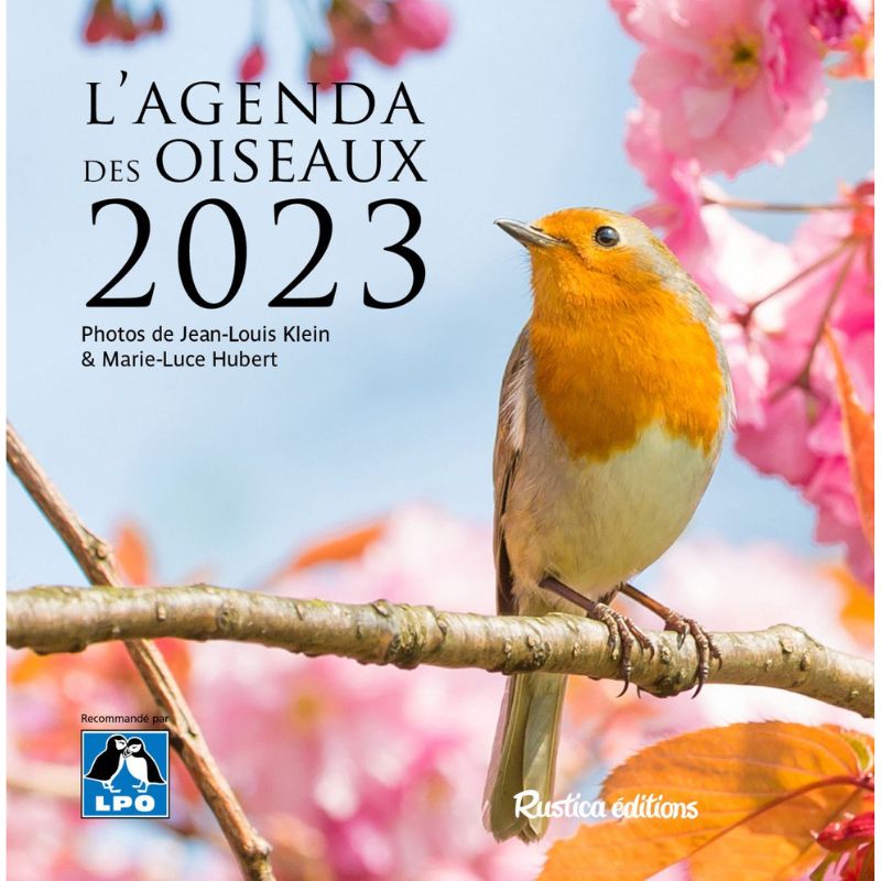 L'agenda des oiseaux 2023 - Rustica éditions – Ligue Royale Belge pour
